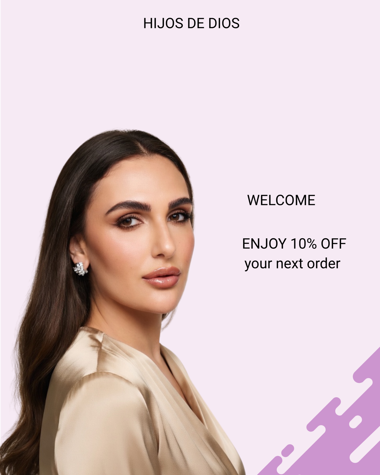 HIJOS DE DIOS Welcome